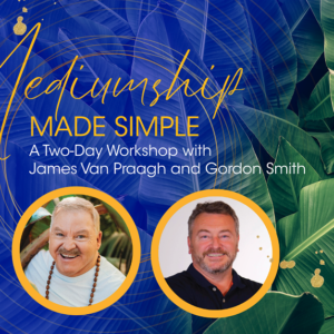 Banner for an event with James Van Praagh and Gordon Smith